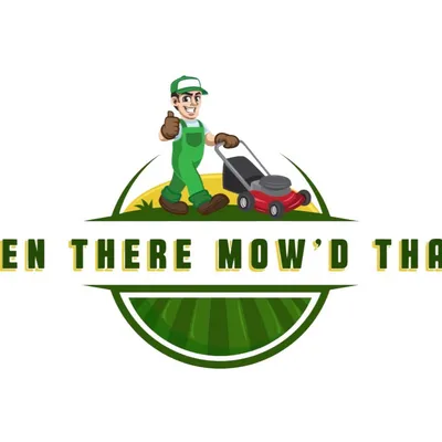 Been there mow’d that