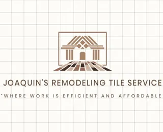 Joaquin's Remodeling Tile Service