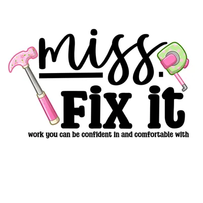 Miss Fix It