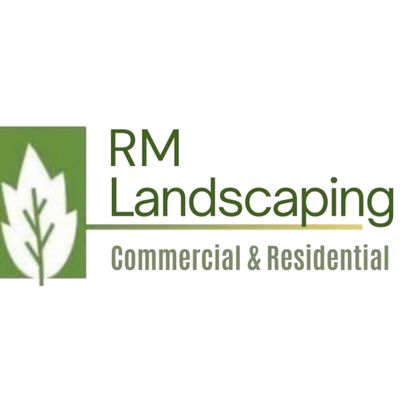 RM Landscaping Commercial and Residential