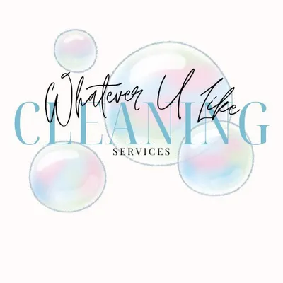 Whatever U Like Cleaning