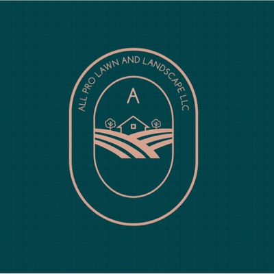 All Pro Lawn and Landscape LLC