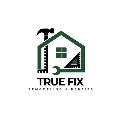 True Fix Remodeling & Repairs