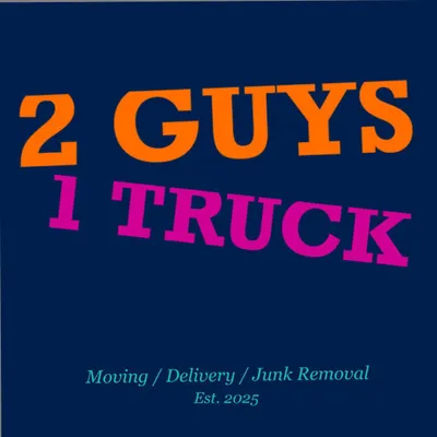2 Guys 1 Truck Moving & Junk Removal