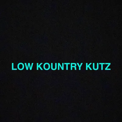 Low kountry kutz