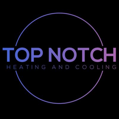 Top Notch Heating and Cooling Llc.