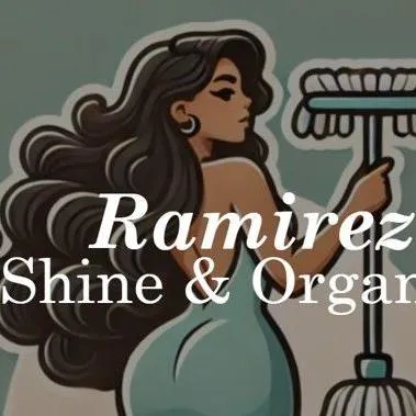 Ramirez Shine and Organize