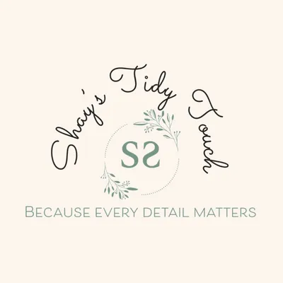 Shay’s Tidy Touch