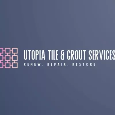 Utopia Tile, Stone & Grout Services
