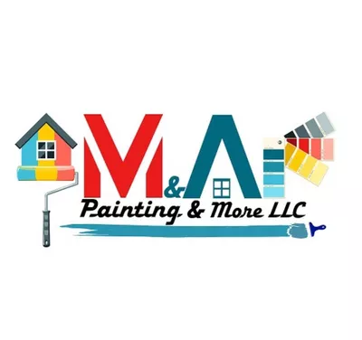 M & A Painting & More LLC