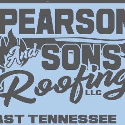Pearson and Sons Roofing, LLC