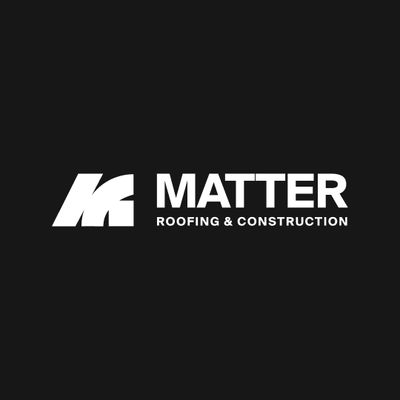 Matter Roofing & Construction
