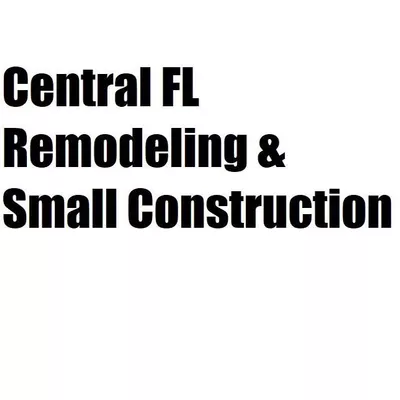 Central FL Small Construction & Remodeling