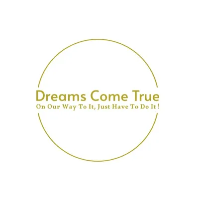 Dreams Come True