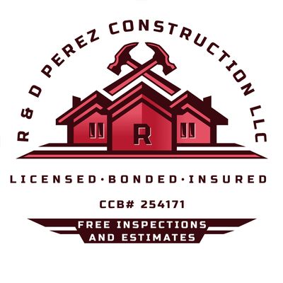 R & D Perez Construction