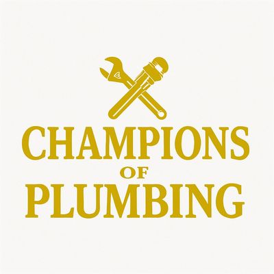 Champions of Plumbing