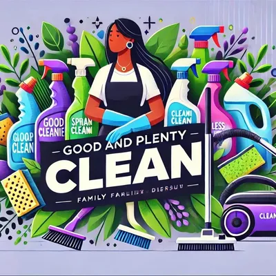 Good & Plenty Clean