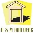 R & M BUILDERS