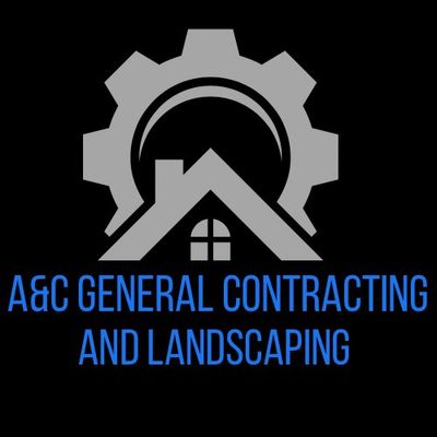 A&C general contracting and landscaping