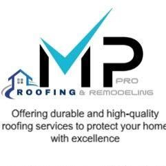 MP Pro Roofing & Remodeling