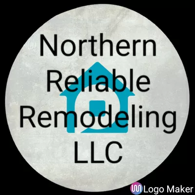 Northern Reliable Remodeling LLC