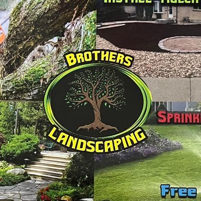 BROTHERS LANDSCAPING LLC