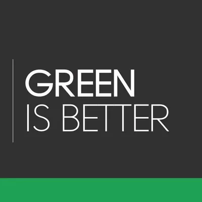 Green Is Better Inc.