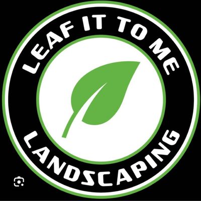 Leaf It To Me