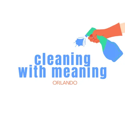 Cleaning with Meaning Orlando