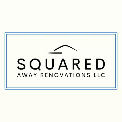 Squared Away Renovations LLC