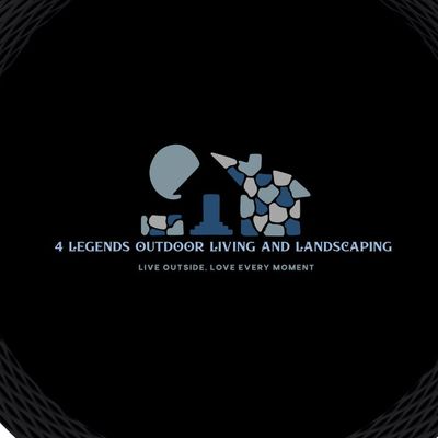 4 Legends Outdoor Living & Landscaping