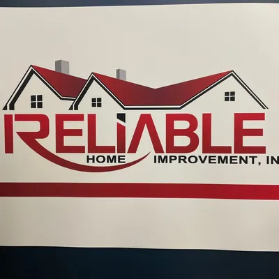 Reliable Home Improvement