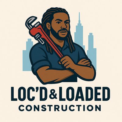 Loc’D & Loaded Construction
