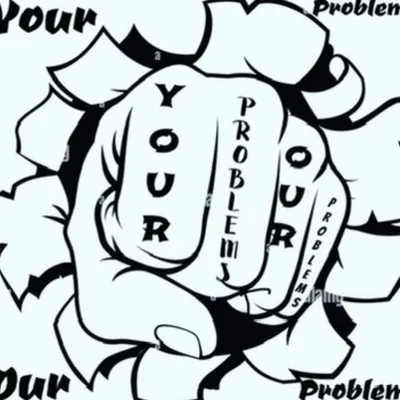 Your problems our problems