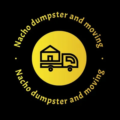Nacho Dumpster and moving Services