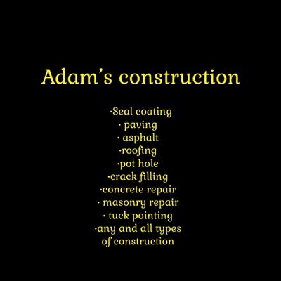Adam’s construction and seal coating