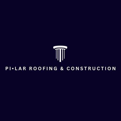 Pilar Roofing and Construction