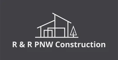 R & R PNW Construction LLC