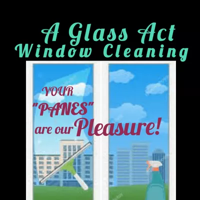 A Glass Act Window Cleaning