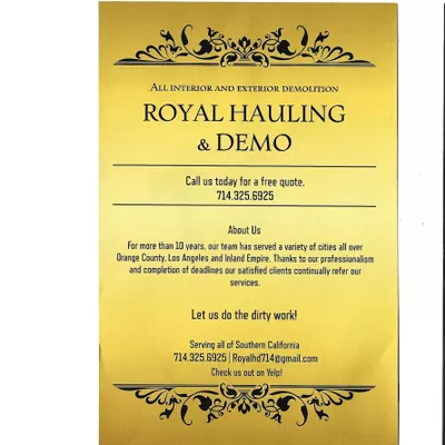Royal Hauling and Demo