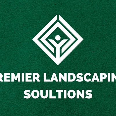 Premier landscaping Solutions