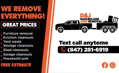D&J Hauling and junk removal