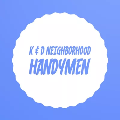 K & D Neighborhood Handymen