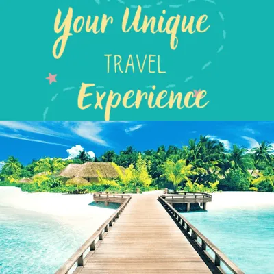 Your Unique Travel Experience