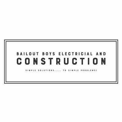 Bailout boys Electricial and construction