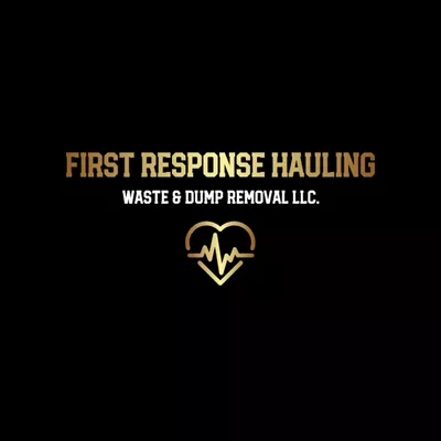 First Response Hauling, Waste & Dump Removal LLC.