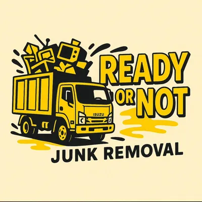 Ready or not junk removal