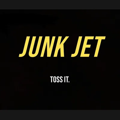 Junk Jet
