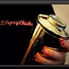 2TipsyChicks