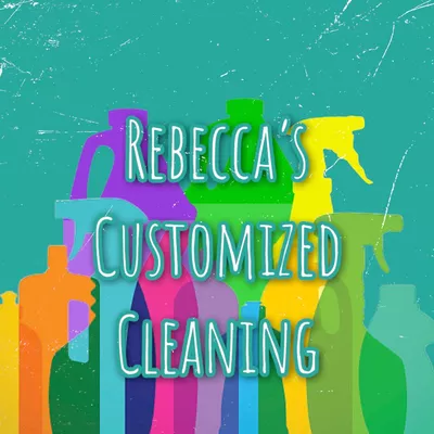 ?Rebecca's Customized Cleaning LLC?
